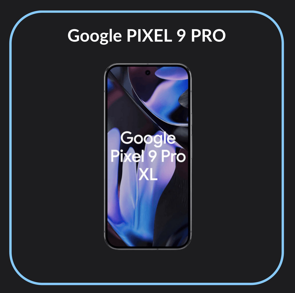 Réparation écran Google Pixel 9 Pro XL - Original Plus