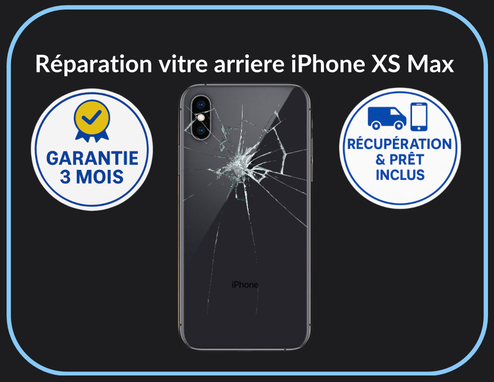 Réparation vitre arrière iPhone XS Max