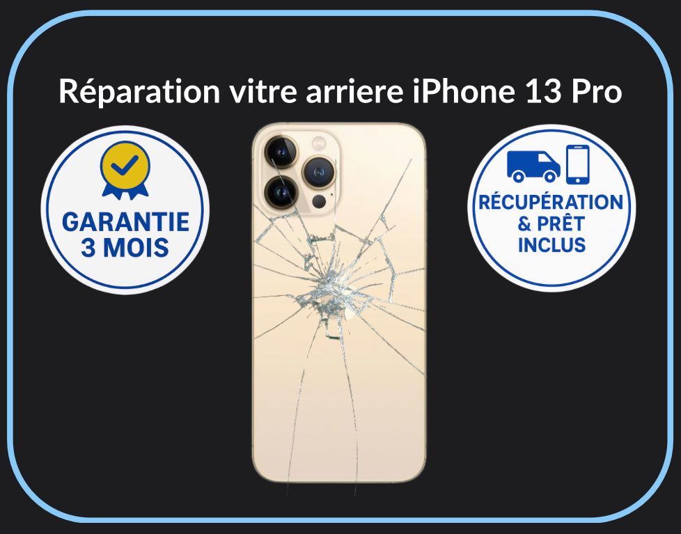 Réparation vitre arrière iPhone 13 Pro