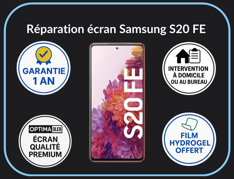 Réparation écran S20 FE - Optima (OLED)
