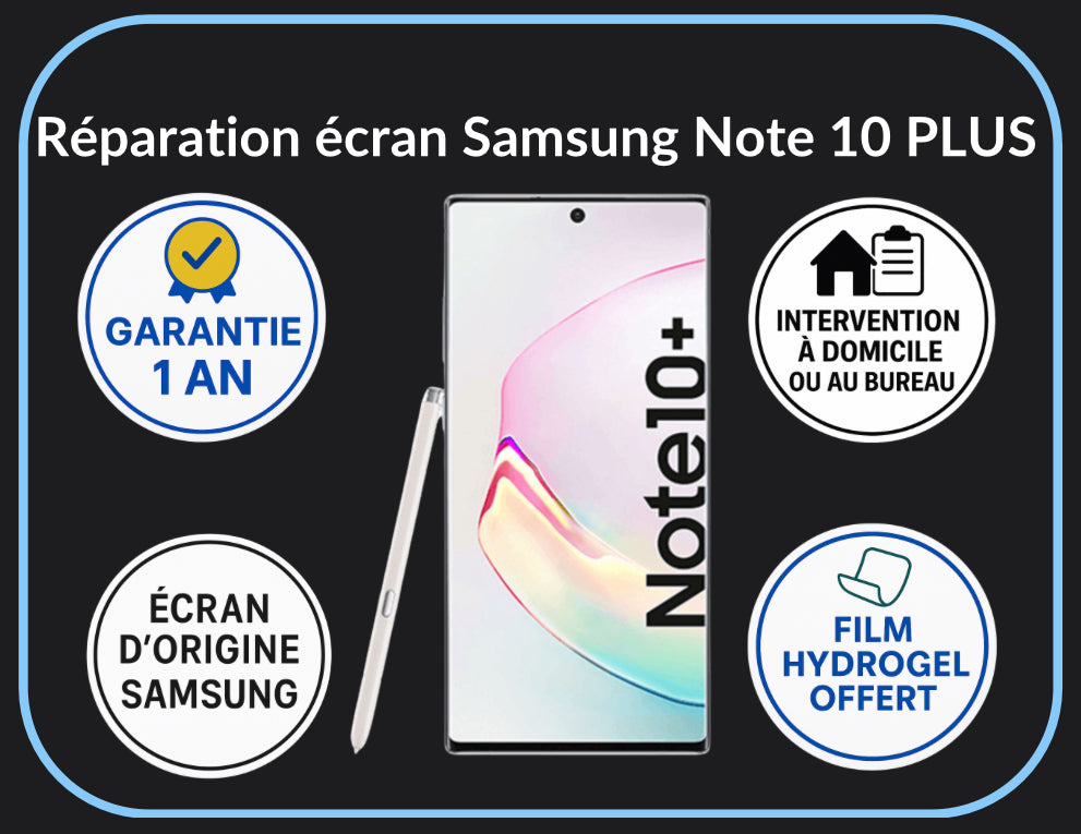 Réparation écran Note 10 PLUS - Original Plus