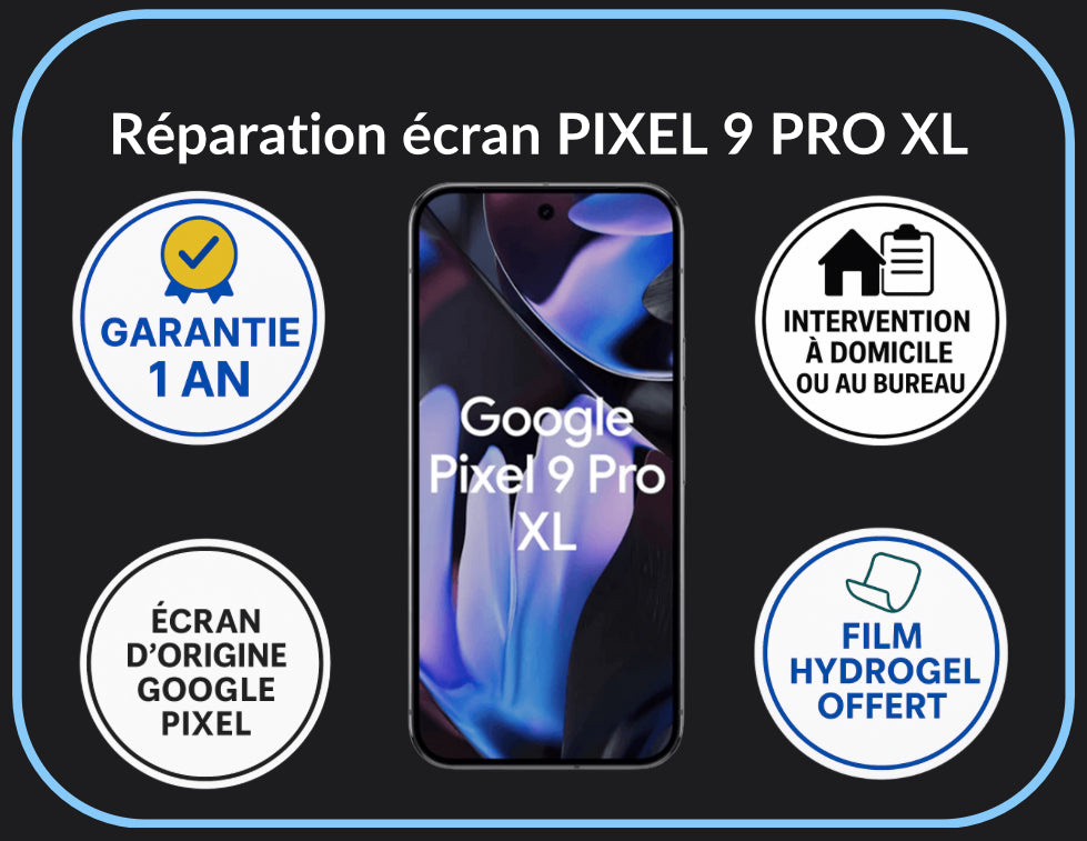 Réparation écran Google Pixel 9 Pro XL - Original Plus